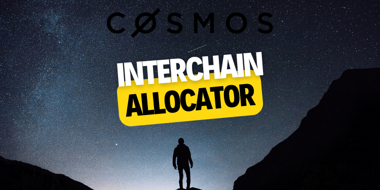 Cosmos interchain allocator