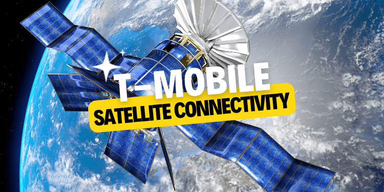 T-Mobile Satellite Connectivity
