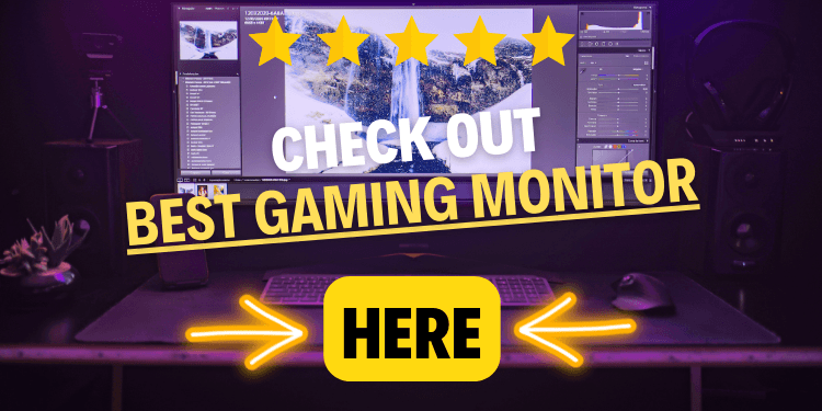 check out best gaming monitor