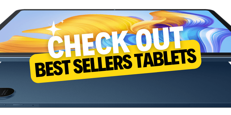 check out best sellers tablets