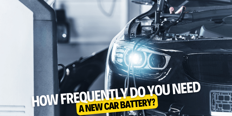How frequently do you need a new car battery