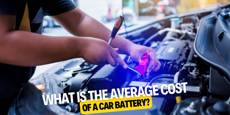 What is the average cost of a car battery
