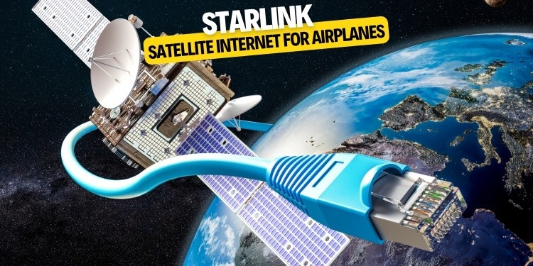 starlink satellite internet for airplanes