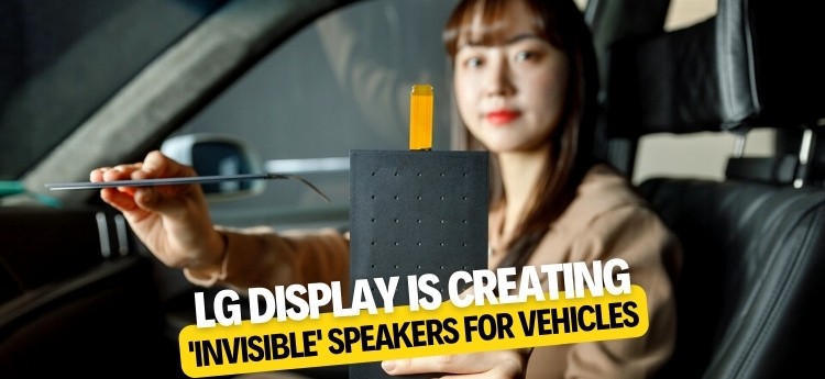 LG Display is creating 'invisible' speakers for vehicles