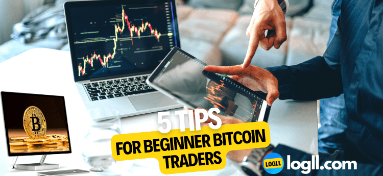5 Tips for Beginner Bitcoin Traders