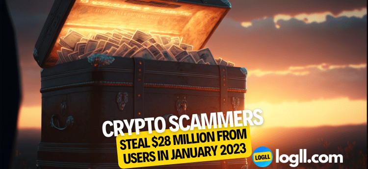 Crypto Scammers Steal $28 Million from Users in January 2023