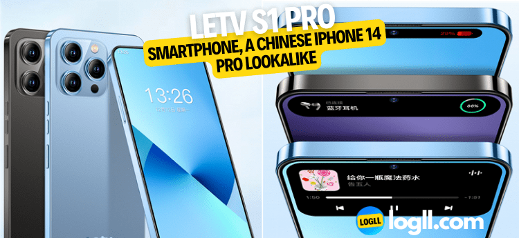 LeTV S1 Pro Smartphone, a Chinese iPhone 14 Pro Lookalike