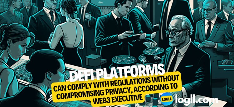 DeFi Platforms Can Comply with Regulations Without Compromising Privacy, According to Web3 Executive