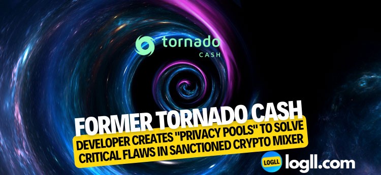 Former Tornado Cash Developer Creates "Privacy Pools" to Solve Critical Flaws in Sanctioned Crypto Mixer