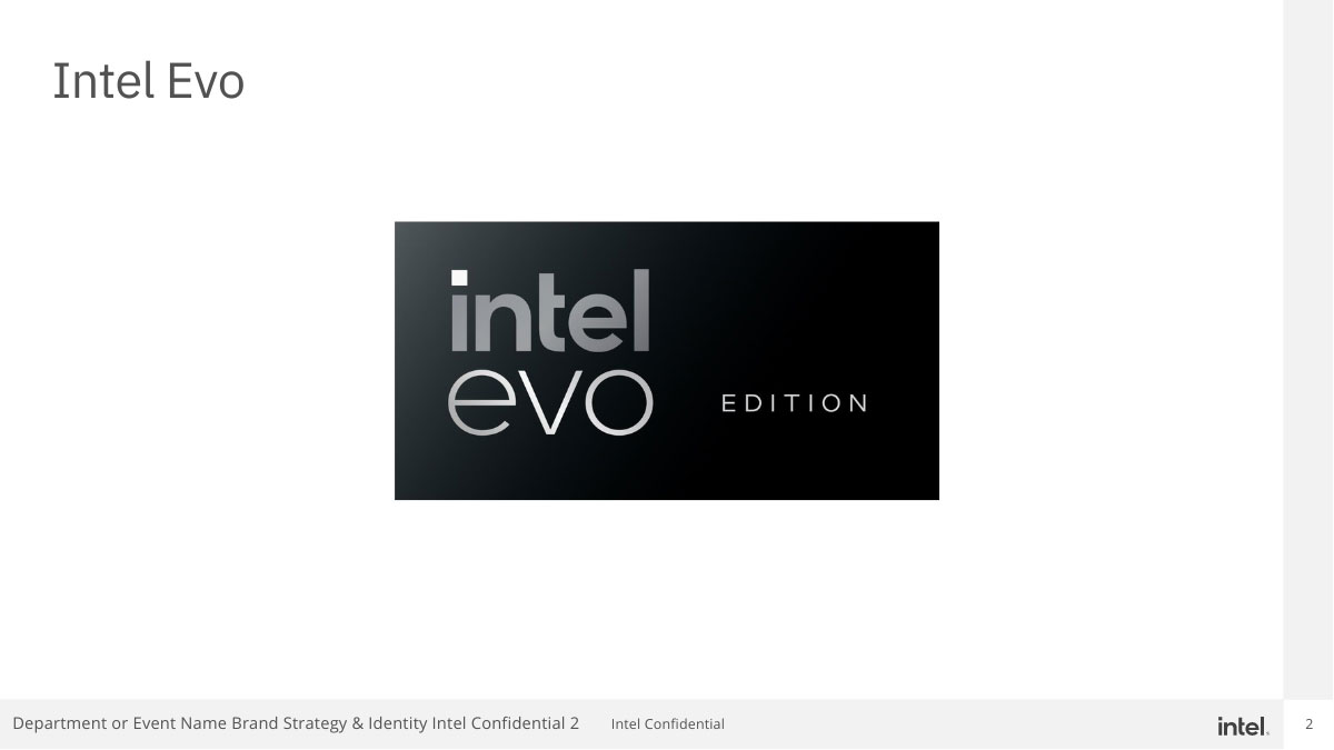 "The Next Chapter of Intel Evo™ Edition Platform Brand: Embracing Evo-Verified Designs"